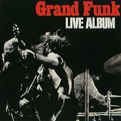 Live Album by Grand Funk Railroad (Record, 2022)