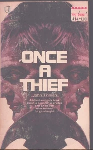 Once A Thief by John Trinian 1st 1981 Crime Fiction - Very Good - Imagen 1 de 1