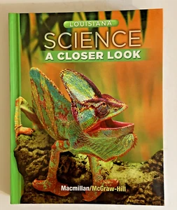 LOUISIANA - Science a Closer Look, Grade 4 Student - Hardcover - VERY GOOD - Imagen 1 de 2