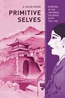Primitive Selves: Koreana in the Japanese Colon, Atkins^+