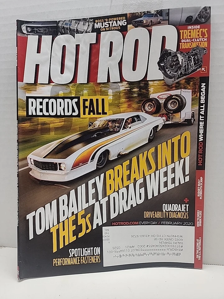 Hot Rod Magazine February 2020 Tom Bailey Breaks into the 5s at Drag Week! - Image 1 of 1