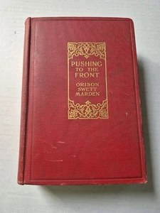 Pushing To The Front Orison Swett Marden 1911 Hardcover Motivational Book  - Bild 1 von 22
