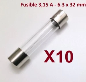 Fusible 3,15 A - 6.3 x 32 mm - Fundido Rapido - Homologado - Pack 10 Fusibles - Imagen 1 de 1