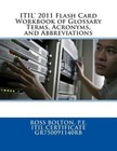 Produktbild - ITIL 2011 Flash Card Workbook of Glossary Terms, Acronyms, and Abbreviations by