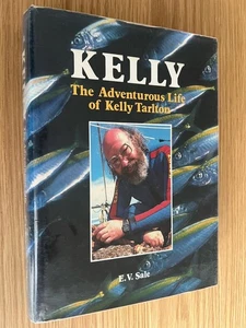 Kelly The Adventurous Life Of Kelly Tarlton EV Sale 1st Ed HCDJ Treasure Hunter - Picture 1 of 6