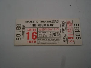 Boleto original de Broadway 1959 The Music Man Majestic Theatre raro 16/09/59 - Imagen 1 de 4