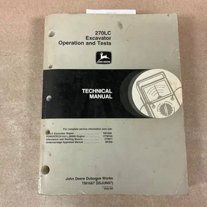 John Deere JD 270LC MANUAL DE TALLER TÉCNICO (OPERACIÓN Y PRUEBAS) pn TM1667 - Imagen 1 de 8