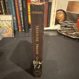 RARE Traveling Toward Sunrise by Mrs Charles Cowman 1952 Hardcover - Picture 1 of 15