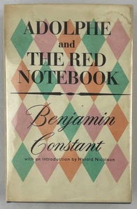 Adolphe and The Red Notebook, Benjamin Constant, n.d. (1959?), French Lit, HCDJ - Picture 1 of 17