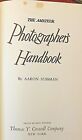 The Amateur Photographer's Handbook 1958 Illustrated Hardcover by Aaron Sussman 