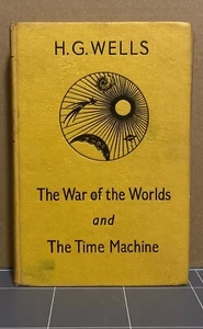 The War of the Worlds and The Time Machine, by H. G. Wells, HC, Heinemann, 1961 - Picture 1 of 5