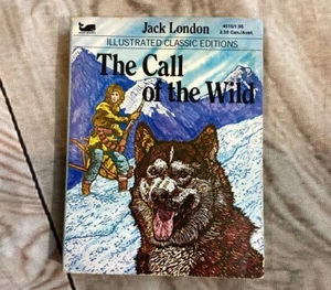 The Call Of The Wild By Jack London Rare 1979 Illustrated Classics Edition - Picture 1 of 1