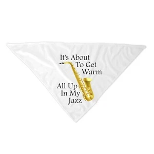 It's About To Get Warm All Up In My Jazz Dog Bandana - Dog Bandana - Pet Bandana - Picture 1 of 1