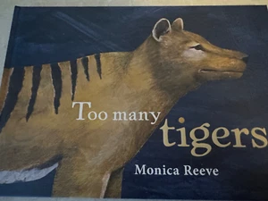 Too Many Tigers by Monica Reeve 2024 - Picture 1 of 7