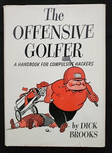 The Offensive Golfer by Dick Brooks,1963 1st ed w/DJ, Prentice-Hall, excellent - Picture 1 of 15