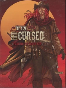 The Few and Cursed: Painting the World Red Felipe Cagno Pre-Owned #011 - Bild 1 von 5