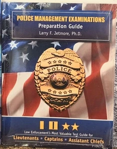 POLICE MANAGEMENT EXAMINATIONS PREPARATION GUIDE Larry F Jetmore - Bild 1 von 2