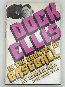 Dock Ellis in the Country of Baseball ~ Hardback 1976 1st ed. HB/DJ Ex Cond. - Picture 1 of 3