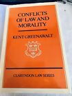 Clarendon Law Series: Conflicts Of Law/ Morality Kent Greenawalt HBDJ 1987 1st
