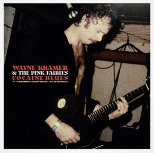 Wayne Kramer & the Pink Fairies Cocaine Blues LP vinyl UK Audio Platter 2023 - Picture 1 of 3