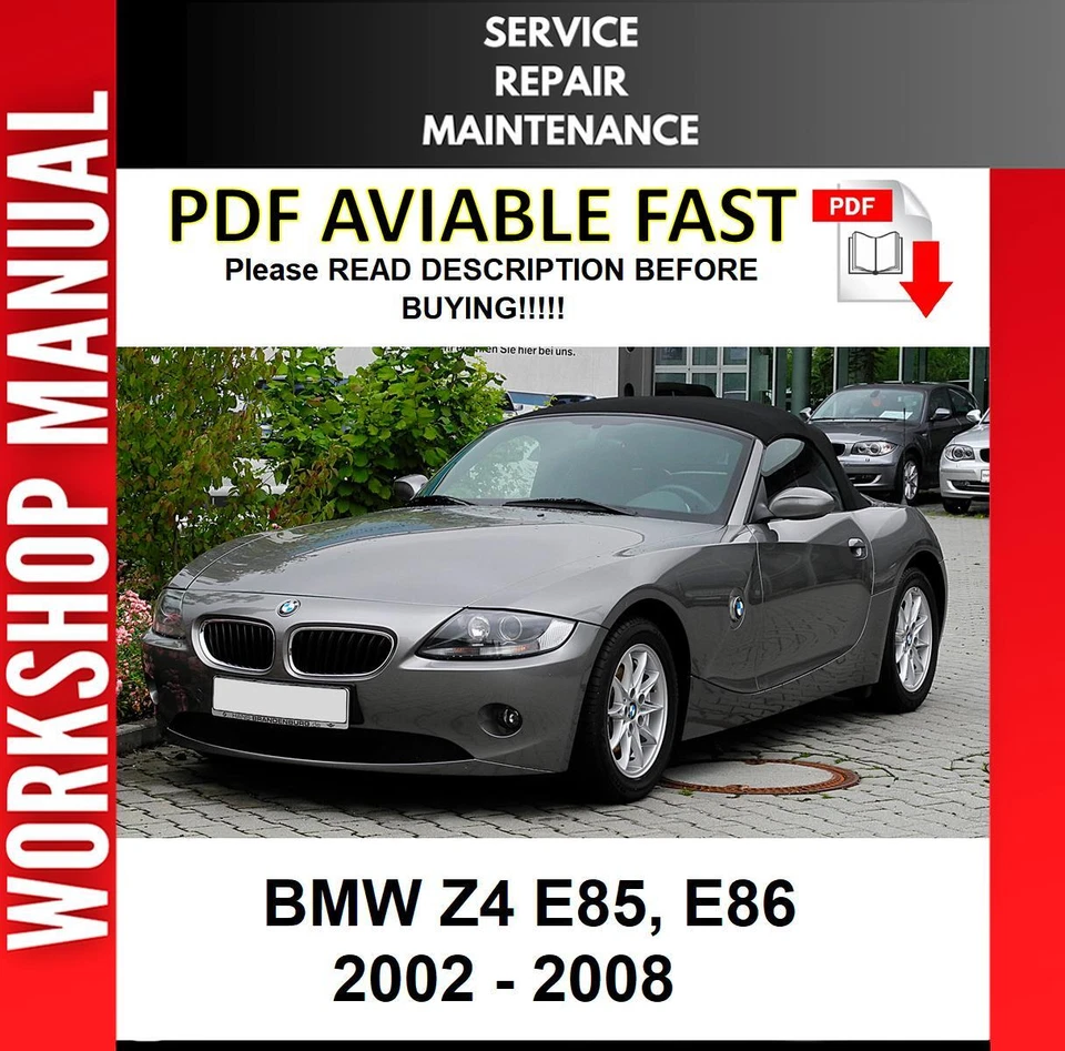 BMW Z4 2002 2003 2004 2005 2006 2007 2008 СЕРВИС РЕМОНТ МАСТЕРСКАЯ РУКОВОДСТВО - Изображение 1 из 1