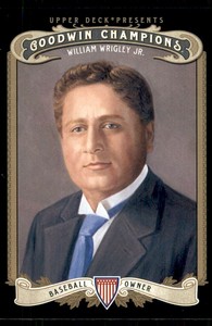 2012 Upper Deck Goodwin Champions William Wrigley Jr. SP #197