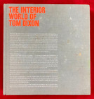 The Interior World Of Tom Dixon (Hardback, 1St Ed, 2008)