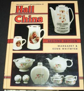 The Collector's Encyclopedia of Hall China by Kenn W... - Picture 1 of 1