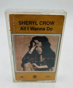 Sheryl Crow All I Wanna Do Cassette Tape 560 664-4 - Picture 1 of 5