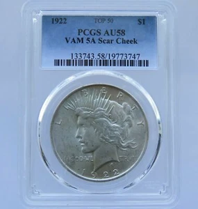 1922 Peace Dollar PCGS AU 58 TOP 50 VAM 5A Scar Cheek, Extremely rare coin. - Picture 1 of 5