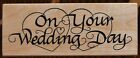 Darcie's On Your Wedding Day Hearts Amour Caoutchouc Timbre Mariage Romance Vœux