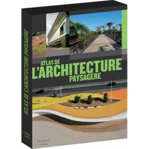 Atlas de l'architecture paysagère - Citadelles & Mazenod - Imagen 1 de 13