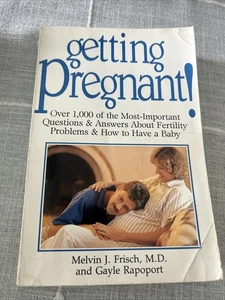 Getting Pregnant! Melvin Frisch Gayle Rapoport 1987 First Printing Book - Picture 1 of 2