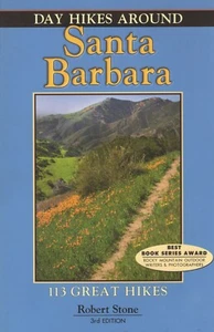Day Hikes Around Santa Barbara by Robert Stone (2010) (BRAND NEW) - Picture 1 of 2