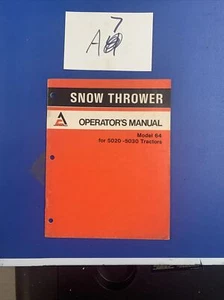 Allis-Chalmers Model 64 Snow Thrower (for 5020 5030) Operators Manual NOS - Picture 1 of 9