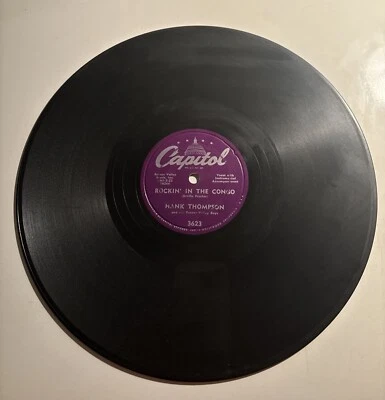78 RPM HANK THOMPSON ROCKIN IN THE CONGO, I WAS THE FIRST ONE, CAPITOL 3623 - Image 1 of 4