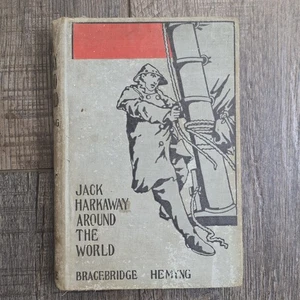 Jack Harkaway Aound the World by Bracebridge Hemyng Donohue Early 1900s Antique - Picture 1 of 9