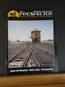Prospector Rio Grande Modeling & Historical Society Vol 6 #1 2007 1st qtr - Picture 1 of 2