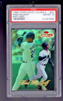 1998 TOPPS GOLD LABEL CLASS 3 RED LABEL PARALLEL #32 FRED McGRIFF SP #/25 PSA 8 - Image 1 of 2