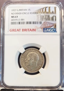 1927 GREAT BRITAIN SILVER 1 SHILLING NO INNER CIRCLE REVERSE NGC MS 63 NICE COIN - Picture 1 of 3