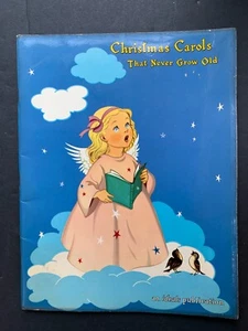 Christmas Carols That Never Grow Old 1960 Ideals Publishing - Picture 1 of 7