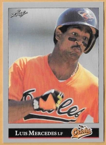 LUIS MERCEDES BALTIMORE ORIOLES #130 - FOGLIA QUASI NUOVA-MT 1992 - Foto 1 di 2