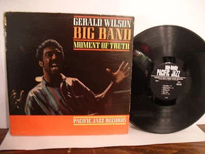 Gerald Wilson, Big Band Moment of Truth, Pacific Jazz Records PJ-61, Big Band - Picture 1 of 2