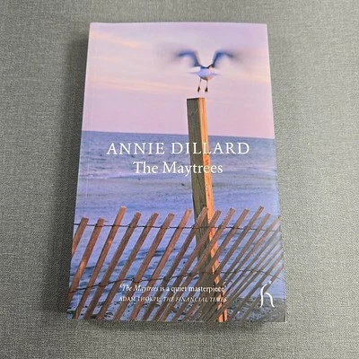 The Maytrees by Annie Dillard ~ 2008 Trade Paperback Book - Image 1 of 4