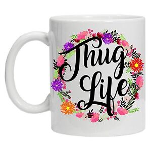 Thug Life Blumenkranz - Lustige Tasse, Geschenke für ihn, Meme Becher, Unikat Becher, Büro