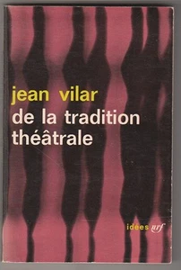 De la tradition théâtrale Jean Vilar - Bild 1 von 1