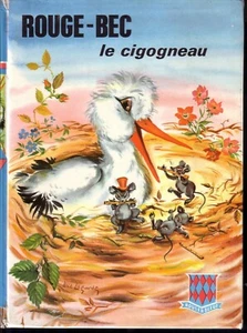 Rouge-Bec le cigogneau - In lingua francese - Foto 1 di 7