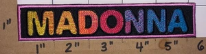 MADONNA AMERICAN QUEEN OF POP SINGER CONCERT MUSIC PATCH - Picture 1 of 1