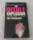 The Occult Explosion par Nat Freedland. Livre de poche. Occultisme 
