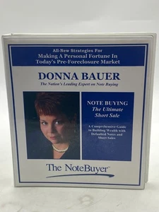REAL ESTATE COURSE-NOTE BUYING THE ULTIMATE SHORT SALE By Donna Bauer - Picture 1 of 17